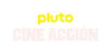 Pluto Cine Acción