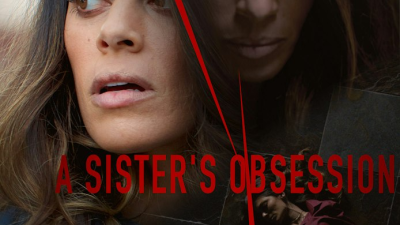A Sister?s Obsession