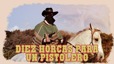 Diez horcas para un pistolero · Diez Horcas Para Un Pistolero