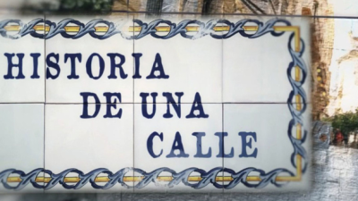 Historia de una calle