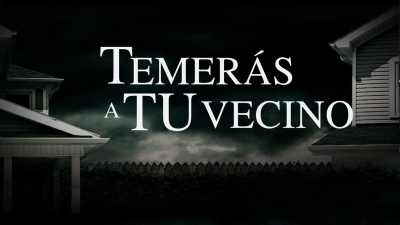 Temerás a tu vecino T8 E1 · Tormenta de sangre