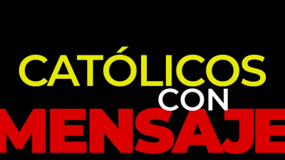 Católicos con mensaje