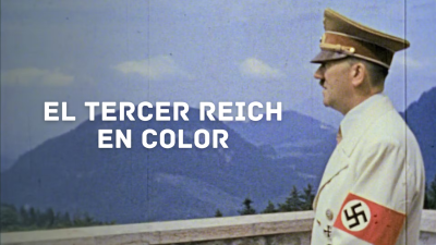 El Tercer Reich en Color T1 E1 · El Dictador