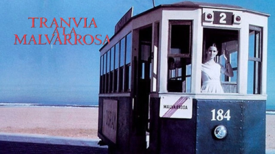 Tranvía a la Malvarrosa