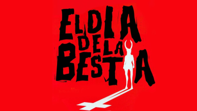 El Día de la Bestia · El día de la bestia