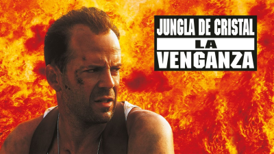 Jungla de Cristal La venganza