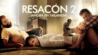Resacón 2: ¡Ahora en Tailandia! · Resacón 2, ¡ahora en Tailandia!