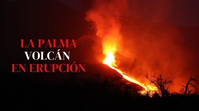 La Palma: volcán en erupción